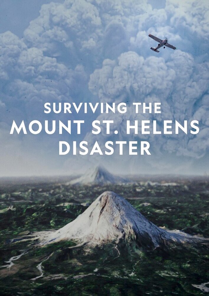 Surviving the Mount St. Helens Disaster